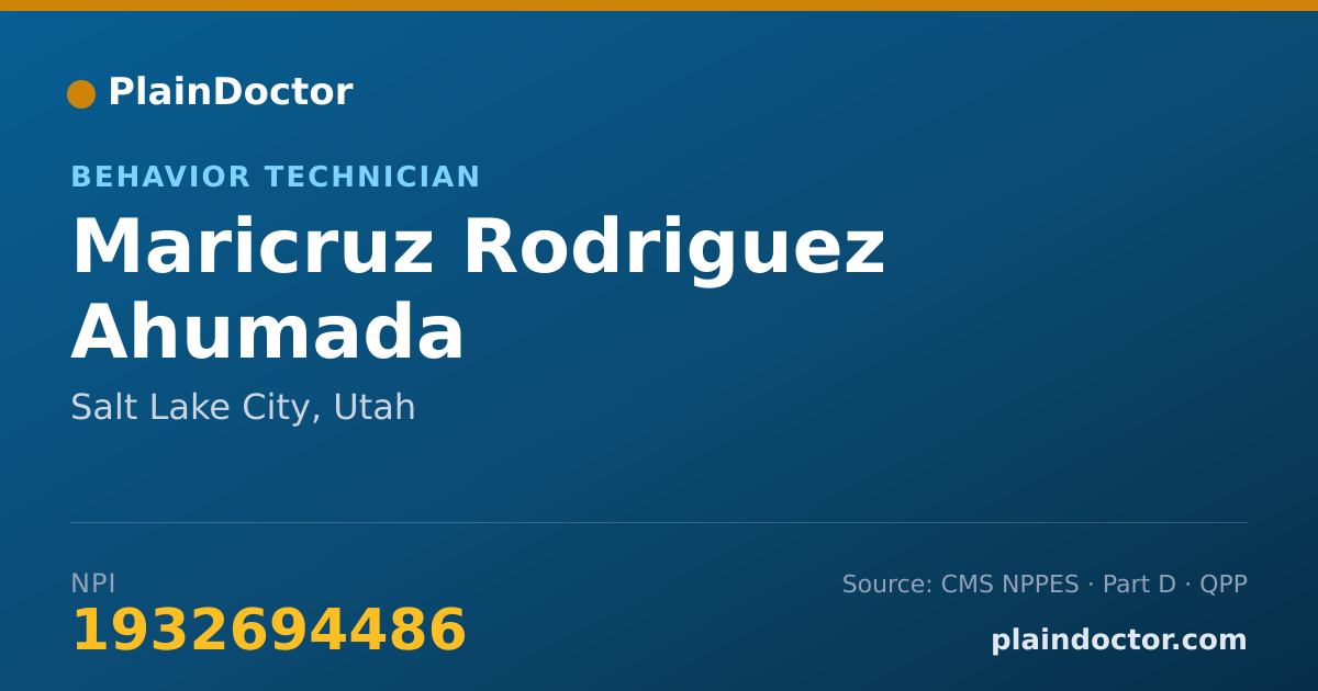 Shareable card for Maricruz Rodriguez Ahumada - Behavior Technician, Salt Lake City, UT