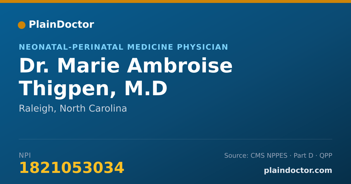 Shareable card for Marie Ambroise Thigpen, M.D - Neonatal-Perinatal Medicine Physician, Raleigh, NC