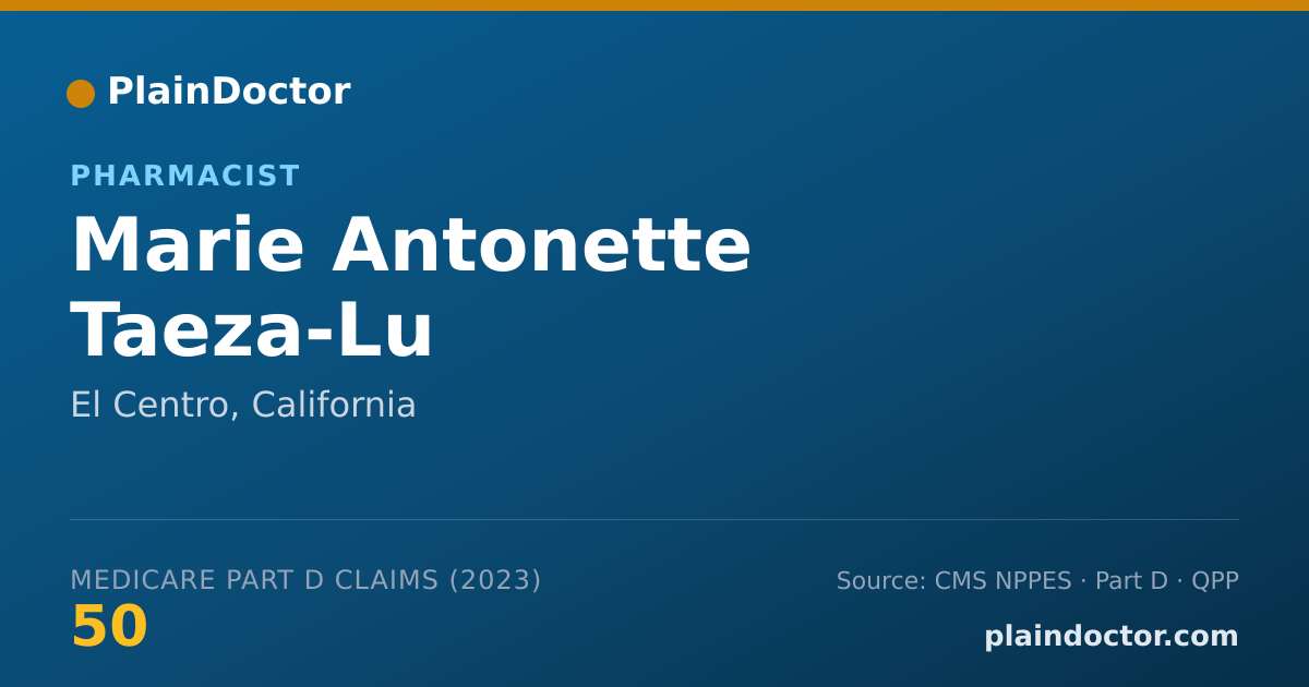 Shareable card for Marie Antonette Taeza-Lu - Pharmacist, El Centro, CA