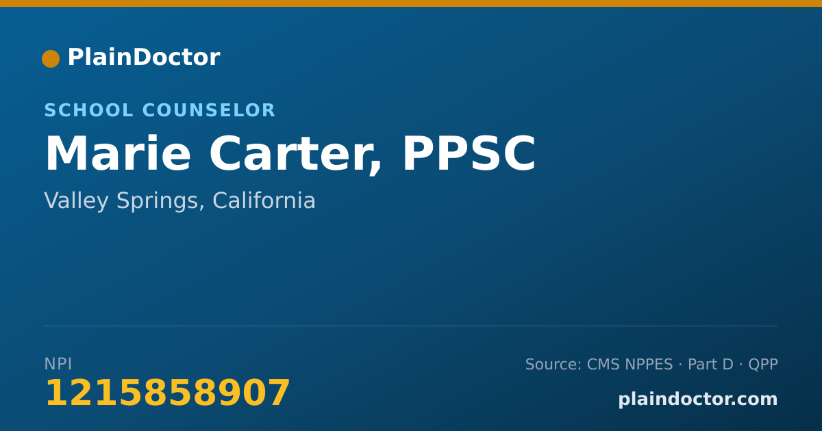 Shareable card for Marie Carter, PPSC - School Counselor, Valley Springs, CA