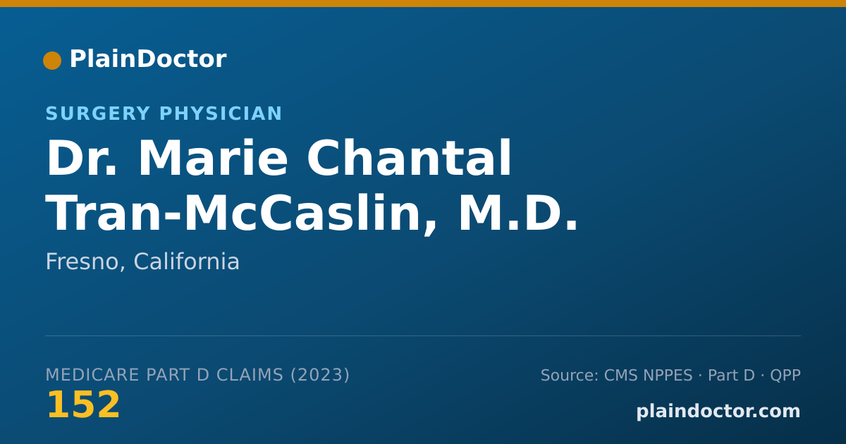 Shareable card for Marie Chantal Tran-McCaslin, M.D. - Surgery Physician, Fresno, CA