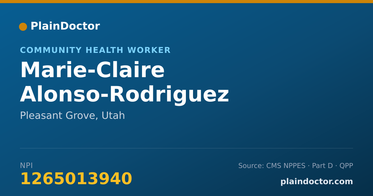 Shareable card for Marie-Claire Alonso-Rodriguez - Community Health Worker, Pleasant Grove, UT