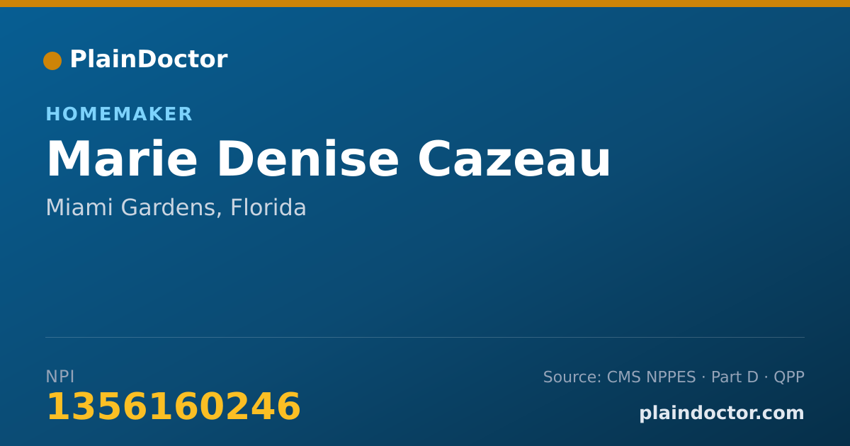 Shareable card for Marie Denise Cazeau - Homemaker, Miami Gardens, FL