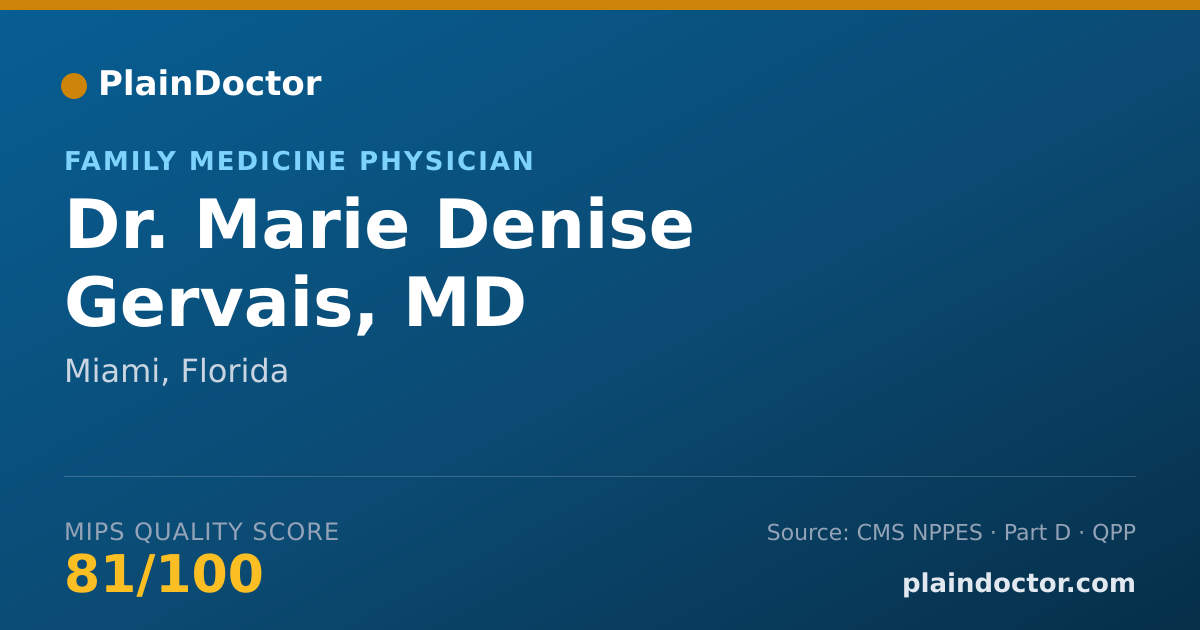Shareable card for Marie Denise Gervais, MD - Family Medicine Physician, Miami, FL