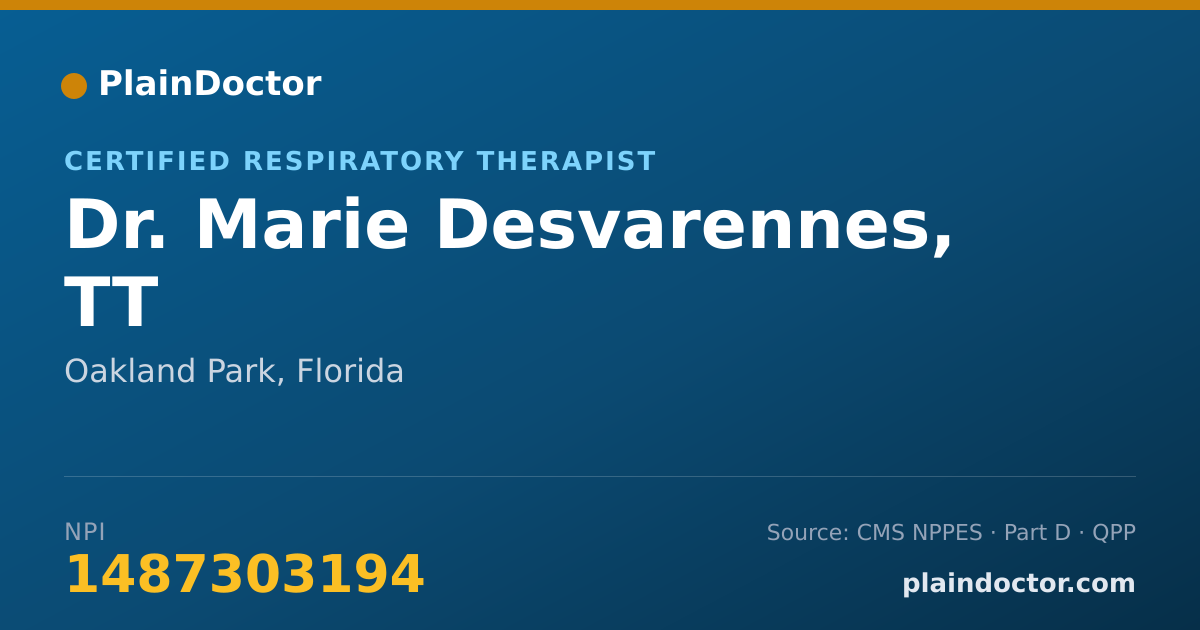 Shareable card for Marie Desvarennes, TT - Certified Respiratory Therapist, Oakland Park, FL