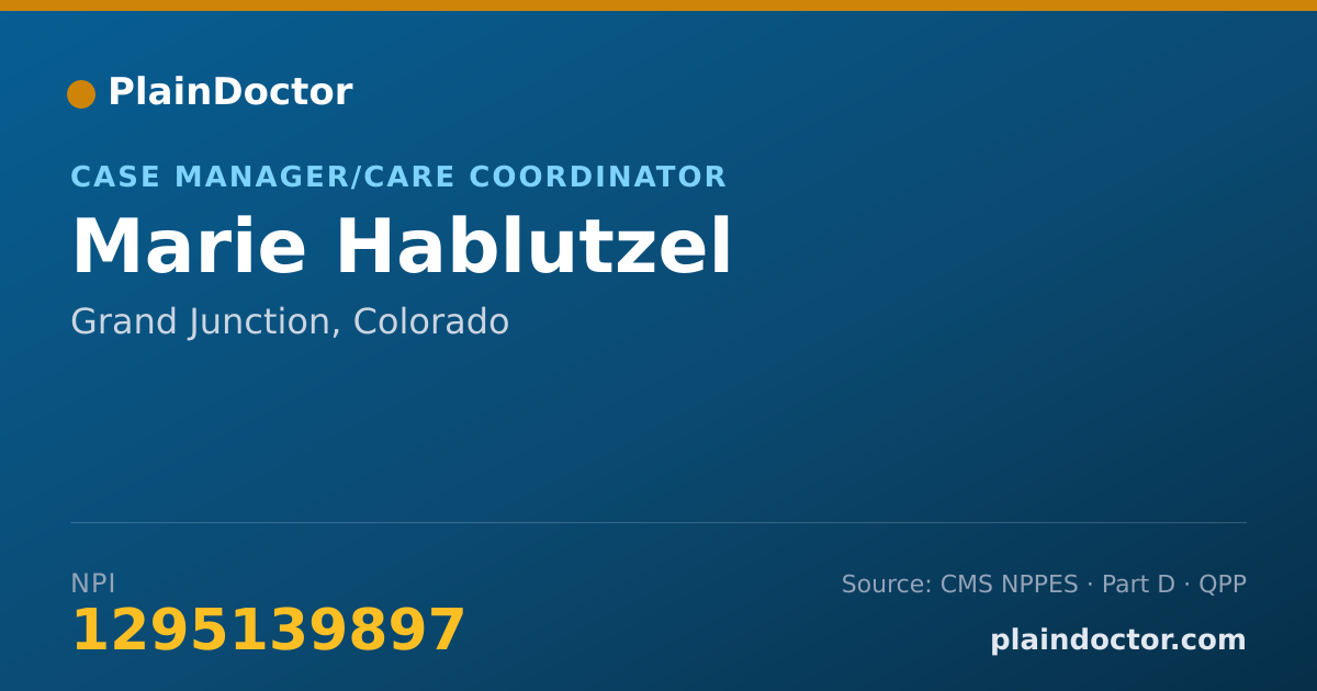 Shareable card for Marie Hablutzel - Case Manager/Care Coordinator, Grand Junction, CO
