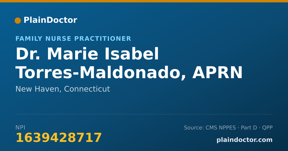 Shareable card for Marie Isabel Torres-Maldonado, APRN - Family Nurse Practitioner, New Haven, CT