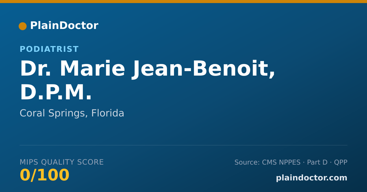 Shareable card for Marie Jean-Benoit, D.P.M. - Podiatrist, Coral Springs, FL