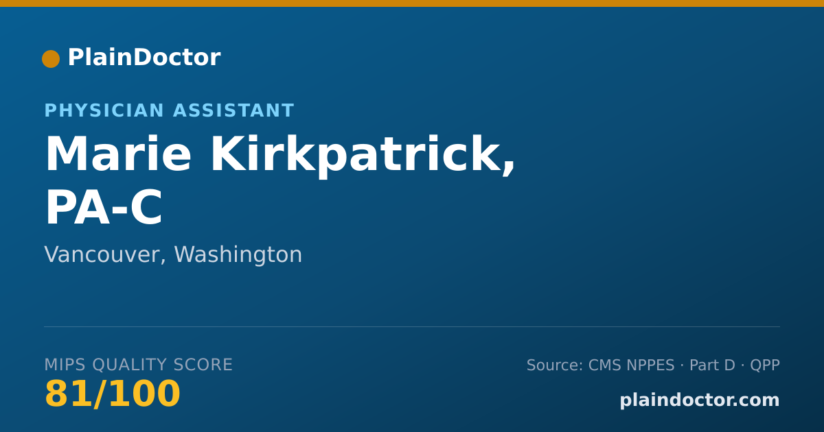 Shareable card for Marie Kirkpatrick, PA-C - Medical Physician Assistant, Vancouver, WA