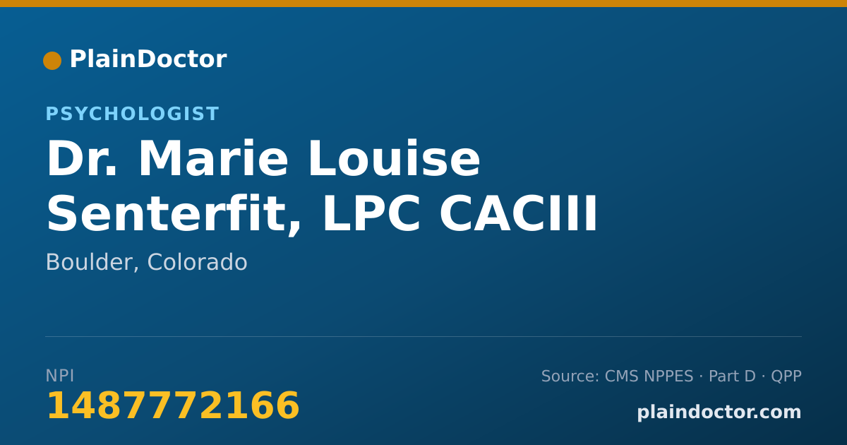 Shareable card for Marie Louise Senterfit, LPC CACIII - Psychologist, Boulder, CO