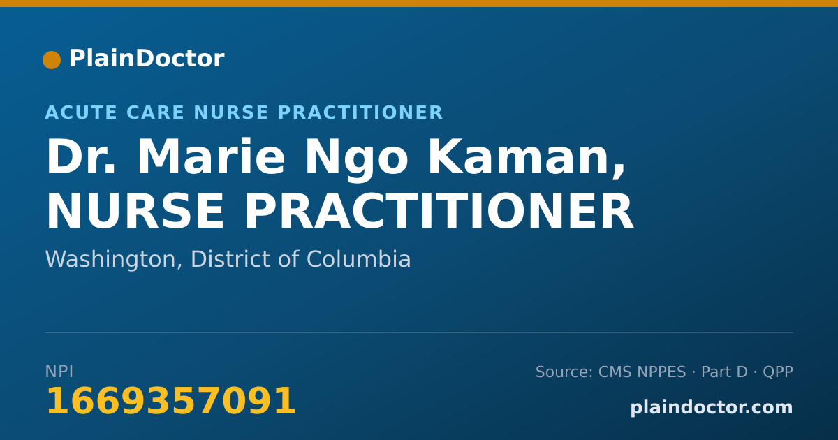 Shareable card for Marie Ngo Kaman, NURSE PRACTITIONER - Acute Care Nurse Practitioner, Washington, DC
