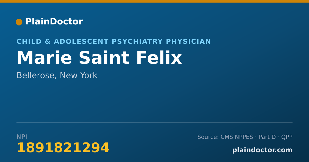 Shareable card for Marie Saint Felix - Child & Adolescent Psychiatry Physician, Bellerose, NY