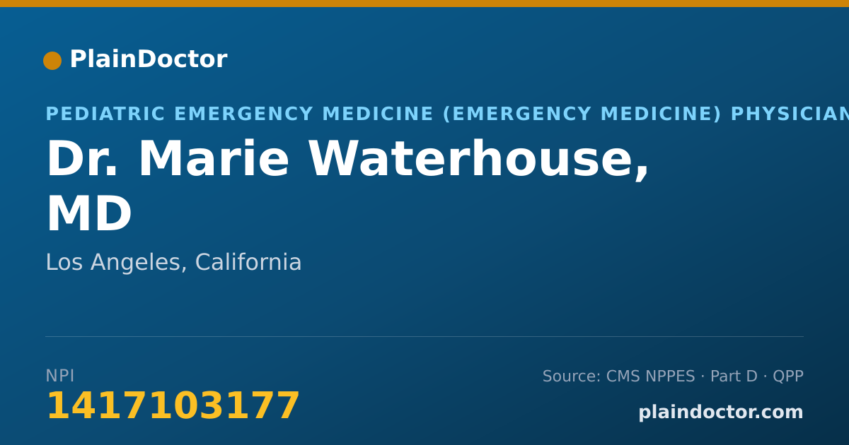 Shareable card for Marie Waterhouse, MD - Pediatric Emergency Medicine (Emergency Medicine) Physician, Los Angeles, CA