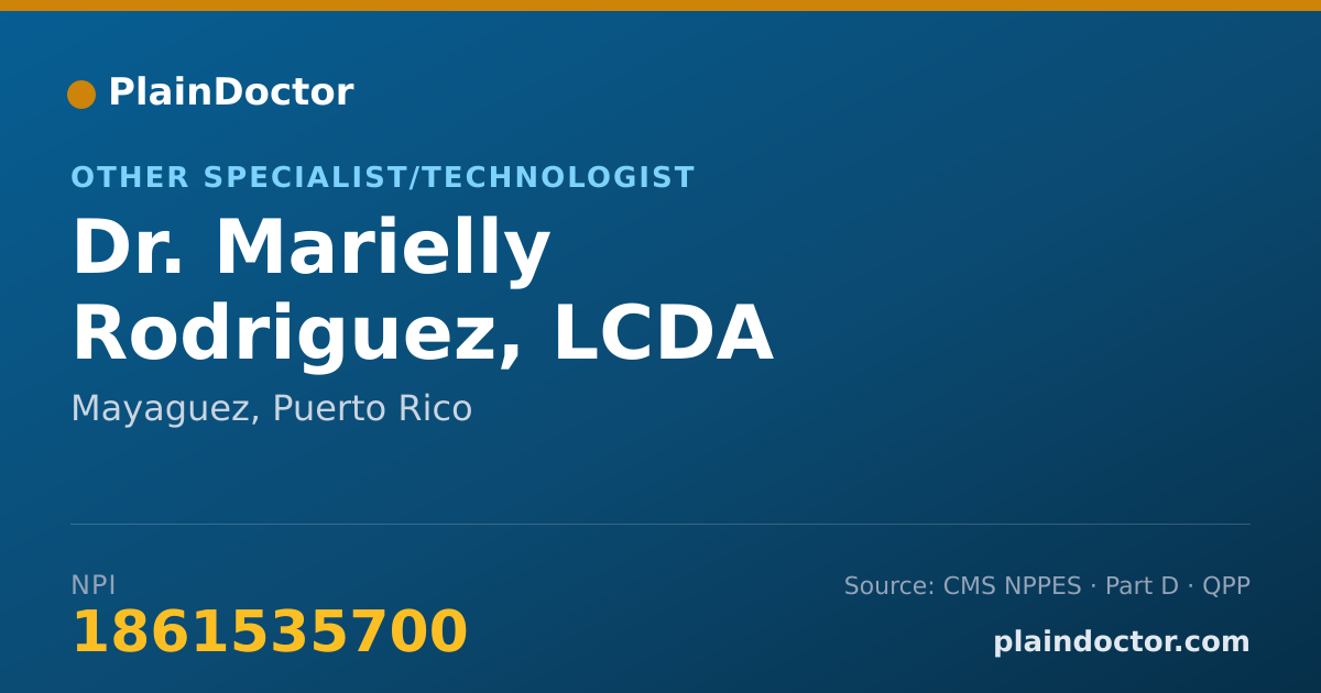 Shareable card for Marielly Rodriguez, LCDA - Other Specialist/Technologist, Mayaguez, PR