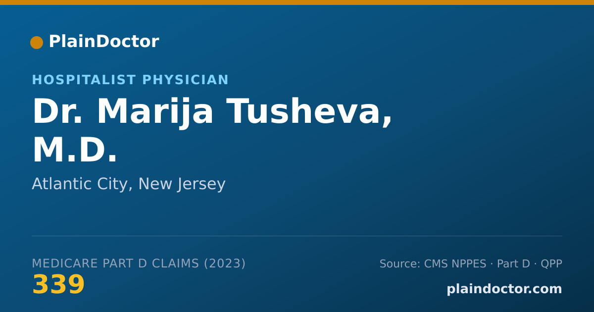 Shareable card for Marija Tusheva, M.D. - Hospitalist Physician, Atlantic City, NJ
