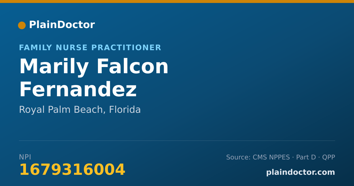 Shareable card for Marily Falcon Fernandez - Family Nurse Practitioner, Royal Palm Beach, FL