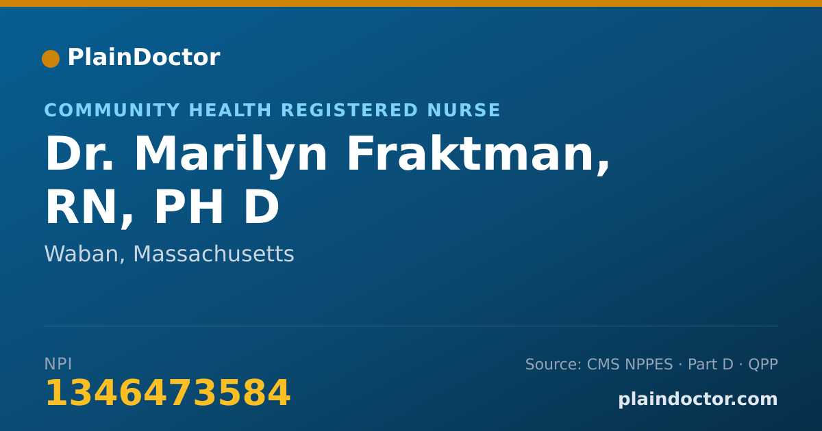 Shareable card for Marilyn Fraktman, RN, PH D - Community Health Registered Nurse, Waban, MA