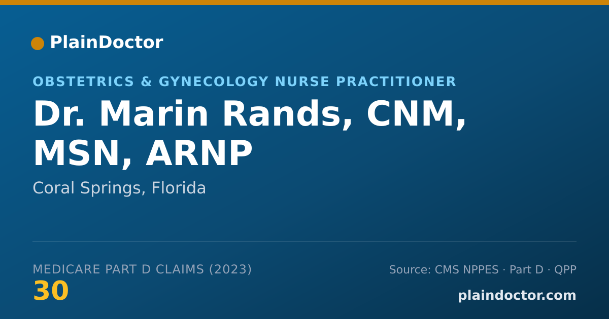Shareable card for Marin Rands, CNM, MSN, ARNP - Obstetrics & Gynecology Nurse Practitioner, Coral Springs, FL