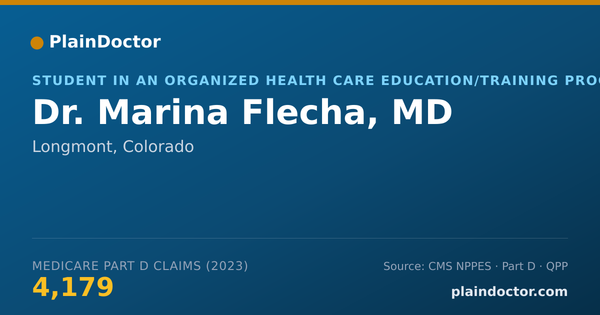 Shareable card for Marina Flecha, MD - Student in an Organized Health Care Education/Training Program, Longmont, CO