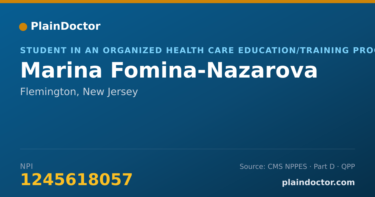 Shareable card for Marina Fomina-Nazarova - Student in an Organized Health Care Education/Training Program, Flemington, NJ
