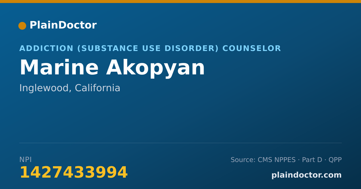 Shareable card for Marine Akopyan - Addiction (Substance Use Disorder) Counselor, Inglewood, CA