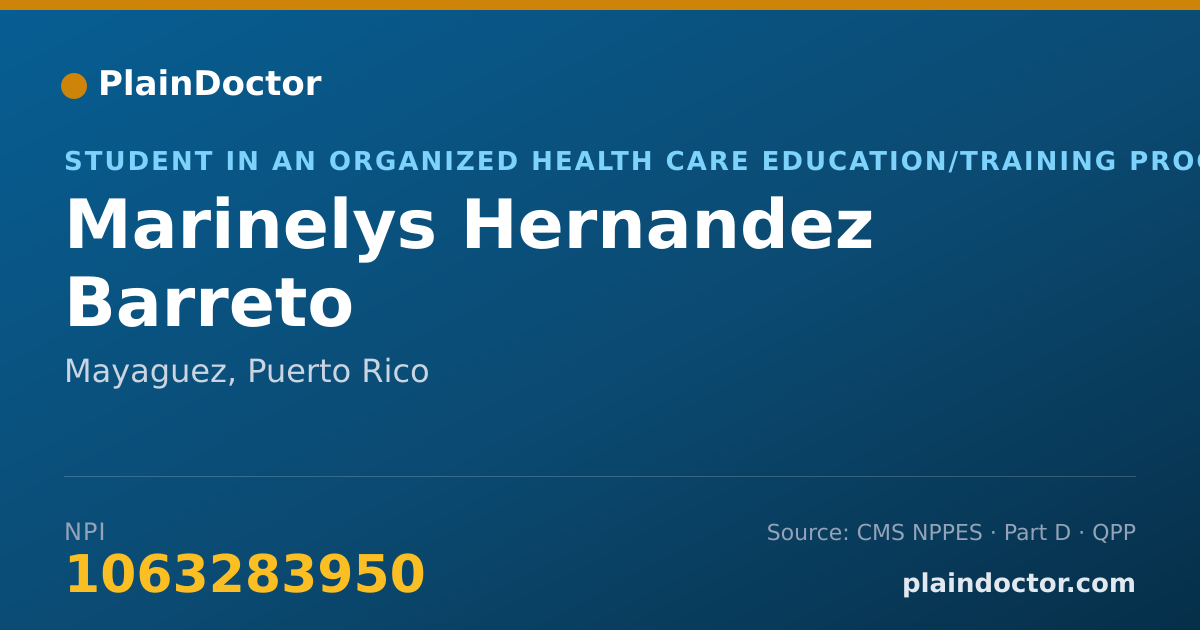 Shareable card for Marinelys Hernandez Barreto - Student in an Organized Health Care Education/Training Program, Mayaguez, PR