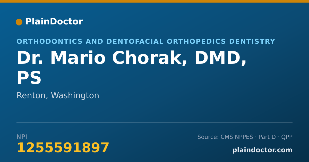 Shareable card for Mario Chorak, DMD, PS - Orthodontics and Dentofacial Orthopedics Dentistry, Renton, WA