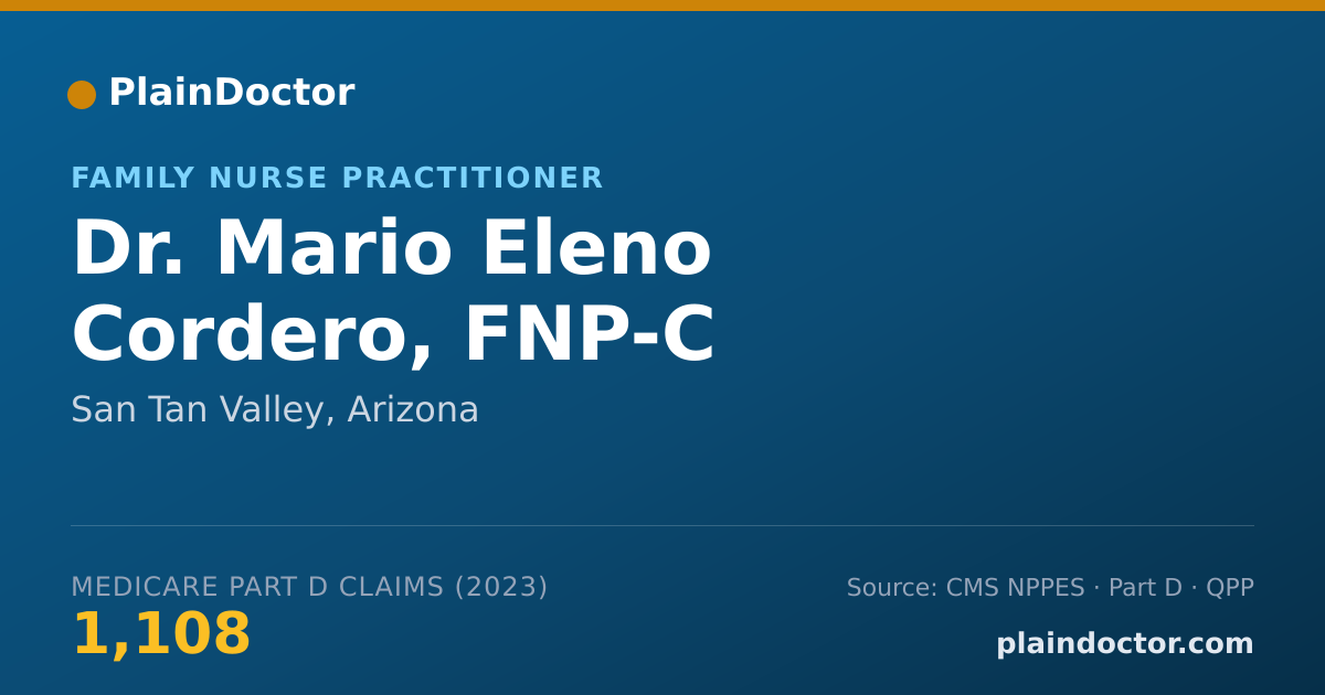 Shareable card for Mario Eleno Cordero, FNP-C - Family Nurse Practitioner, San Tan Valley, AZ