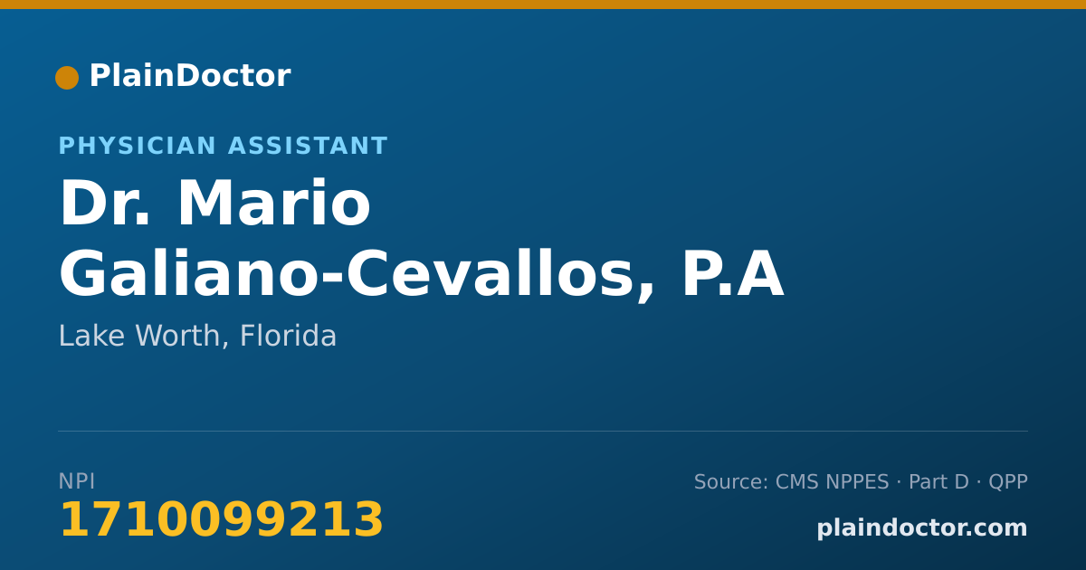 Shareable card for Mario Galiano-Cevallos, P.A - Physician Assistant, Lake Worth, FL