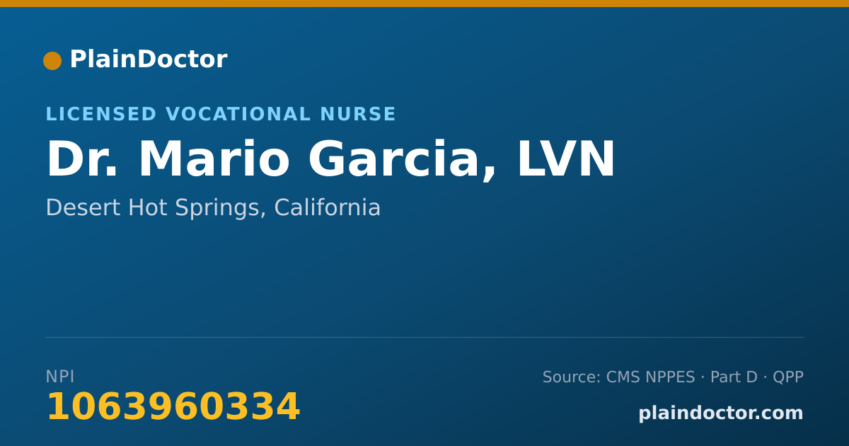 Shareable card for Mario Garcia, LVN - Licensed Vocational Nurse, Desert Hot Springs, CA