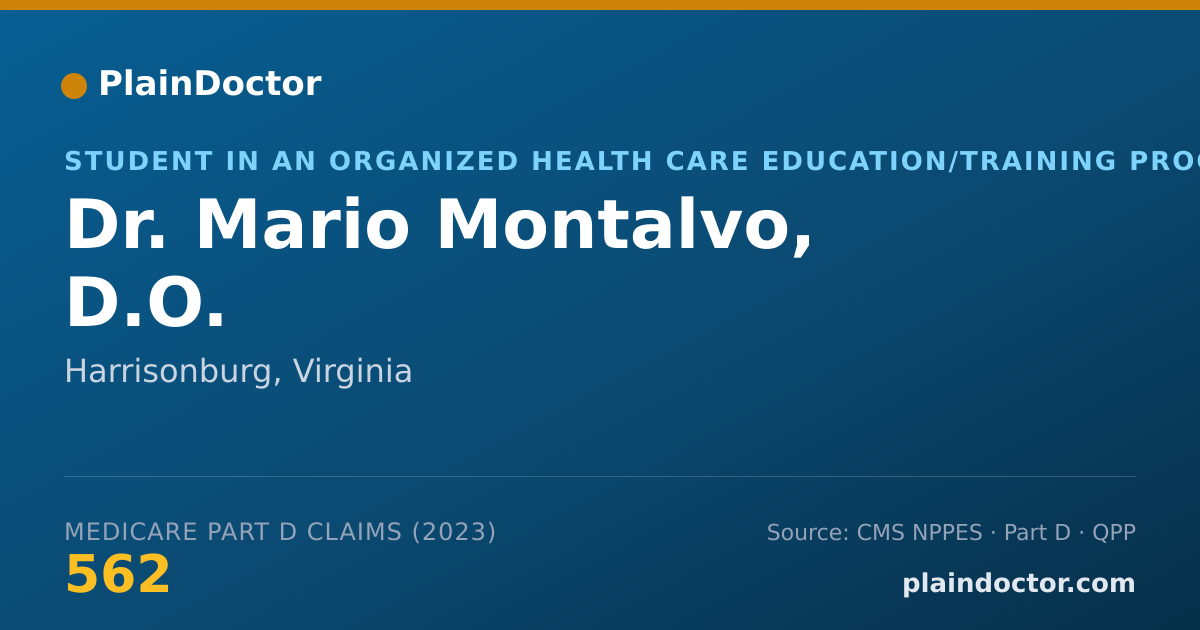 Shareable card for Mario Montalvo, D.O. - Student in an Organized Health Care Education/Training Program, Harrisonburg, VA