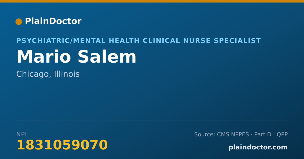 Shareable card for Mario Salem - Psychiatric/Mental Health Clinical Nurse Specialist, Chicago, IL