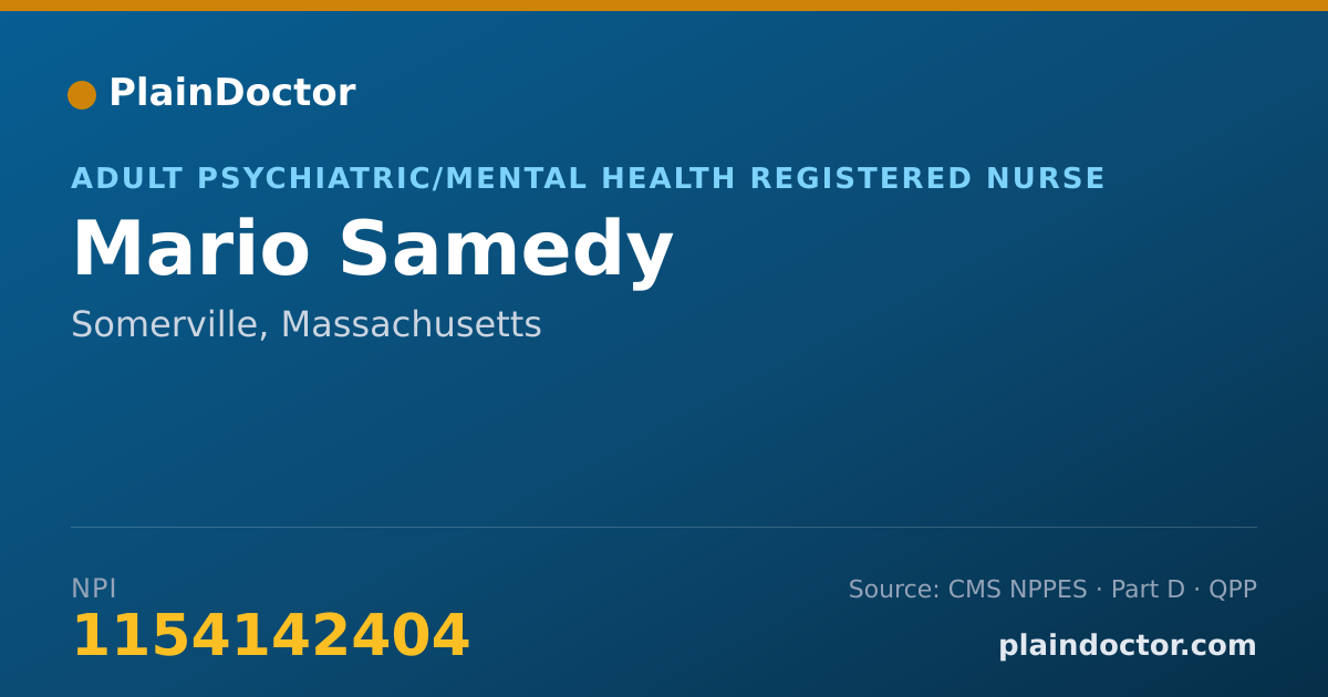 Shareable card for Mario Samedy - Adult Psychiatric/Mental Health Registered Nurse, Somerville, MA