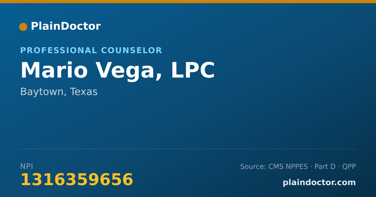 Shareable card for Mario Vega, LPC - Professional Counselor, Baytown, TX