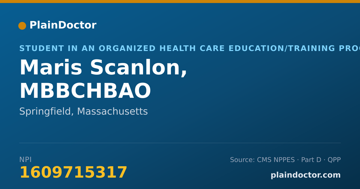 Shareable card for Maris Scanlon, MBBCHBAO - Student in an Organized Health Care Education/Training Program, Springfield, MA