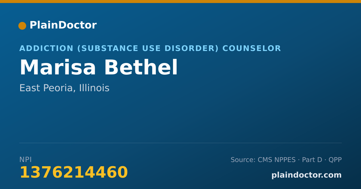 Shareable card for Marisa Bethel - Addiction (Substance Use Disorder) Counselor, East Peoria, IL