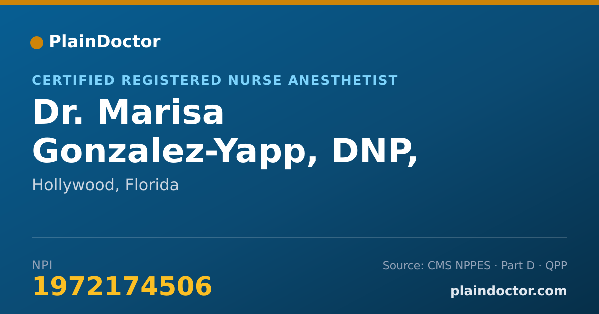Shareable card for Marisa Gonzalez-Yapp, DNP, CRNA, APRN - Certified Registered Nurse Anesthetist, Hollywood, FL