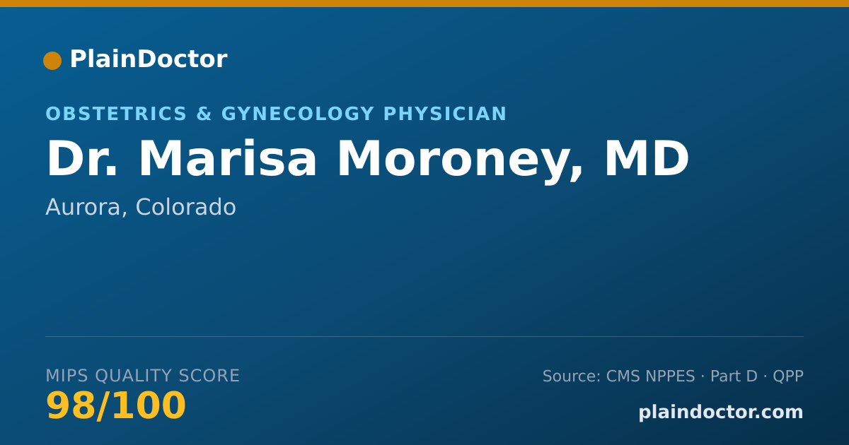 Shareable card for Marisa Moroney, MD - Obstetrics & Gynecology Physician, Aurora, CO