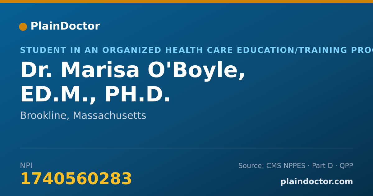 Shareable card for Marisa O'Boyle, ED.M., PH.D. - Student in an Organized Health Care Education/Training Program, Brookline, MA