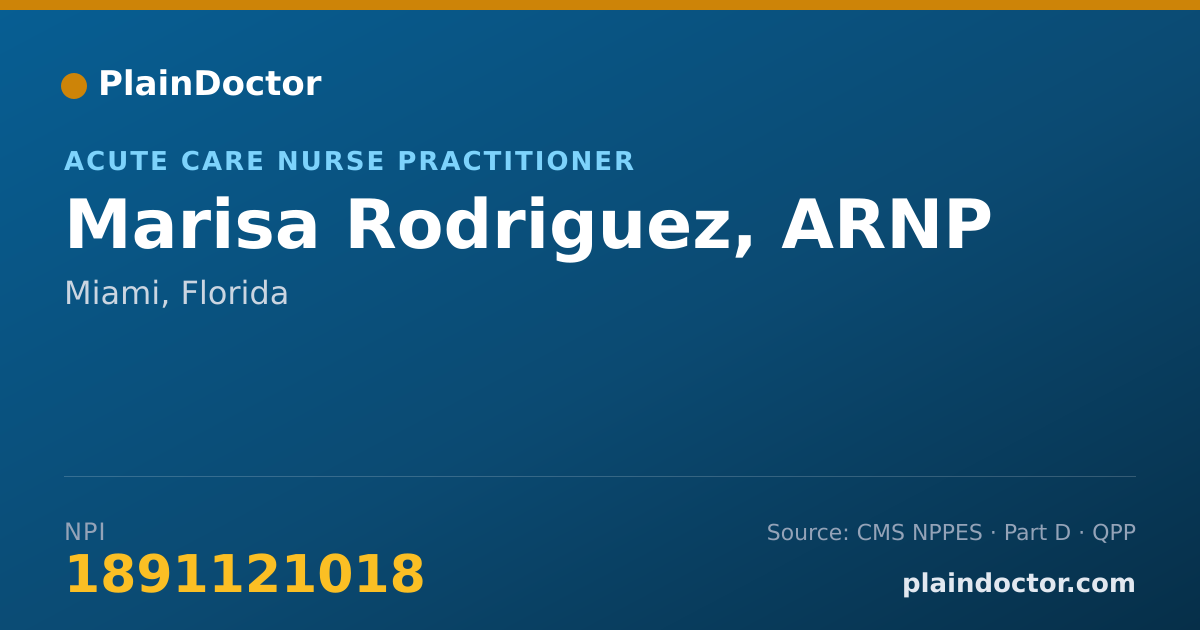 Shareable card for Marisa Rodriguez, ARNP - Acute Care Nurse Practitioner, Miami, FL