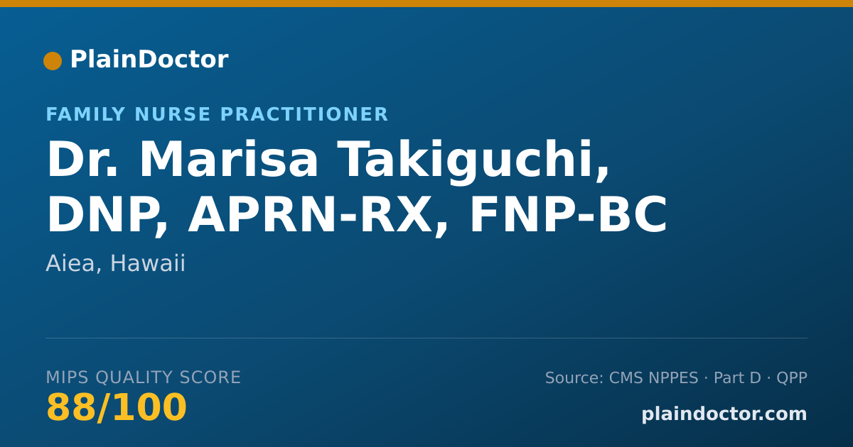 Shareable card for Marisa Takiguchi, DNP, APRN-RX, FNP-BC - Family Nurse Practitioner, Aiea, HI