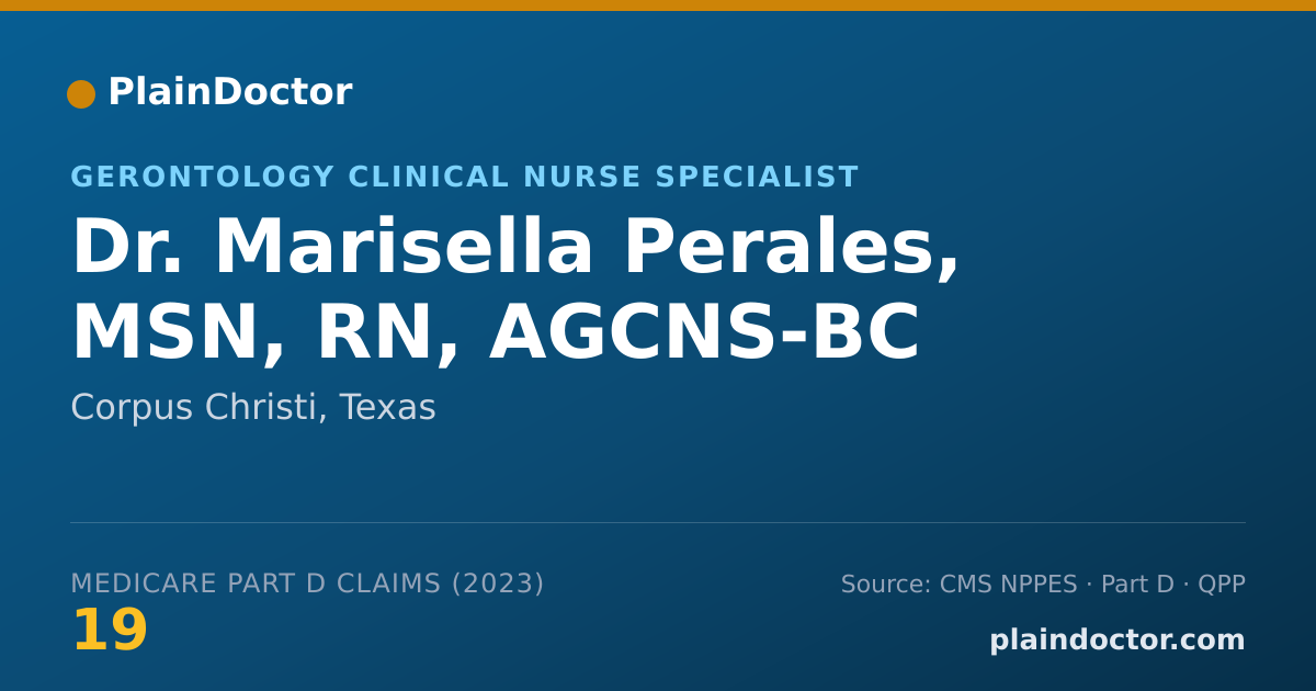 Shareable card for Marisella Perales, MSN, RN, AGCNS-BC - Gerontology Clinical Nurse Specialist, Corpus Christi, TX