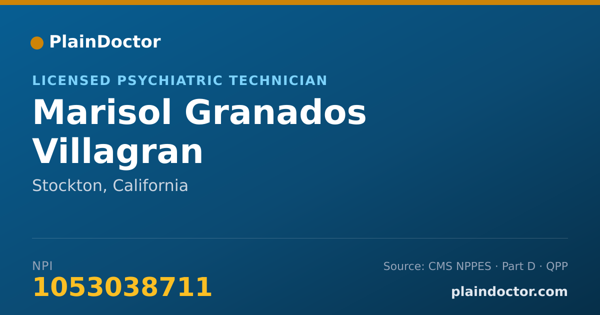 Shareable card for Marisol Granados Villagran - Licensed Psychiatric Technician, Stockton, CA