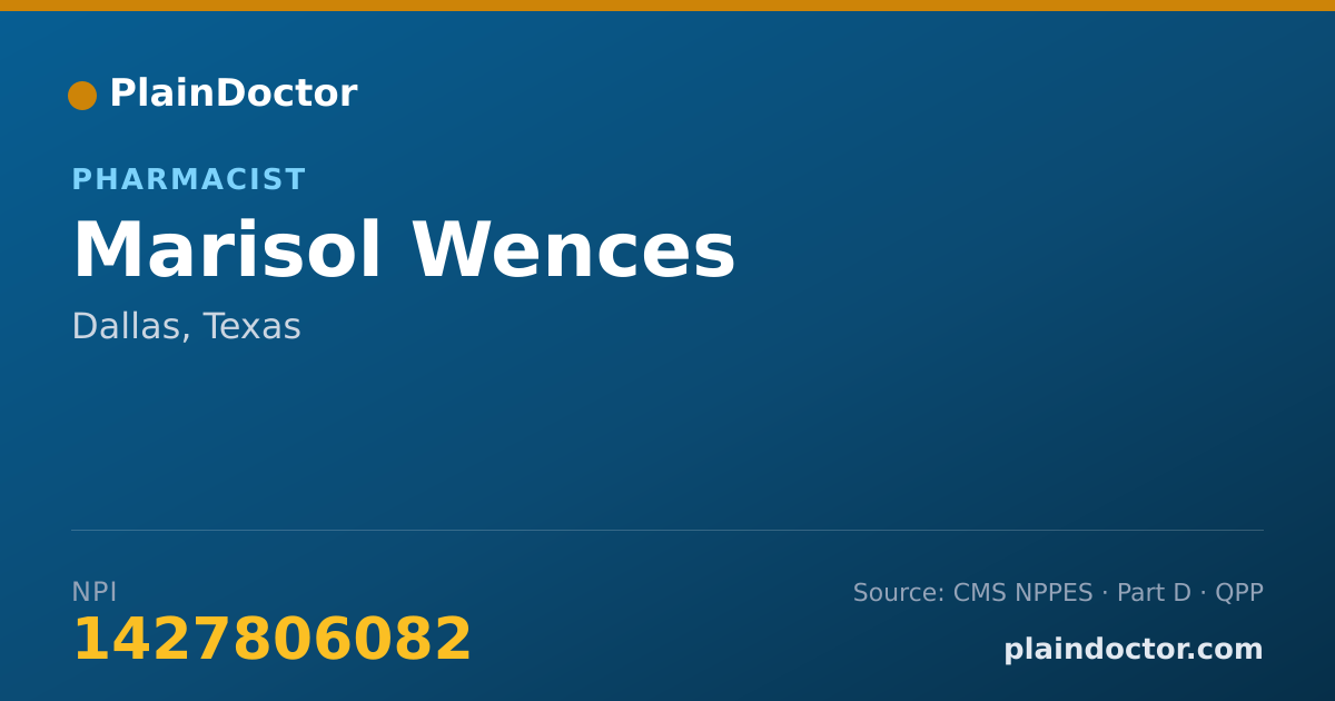 Shareable card for Marisol Wences - Pharmacist, Dallas, TX
