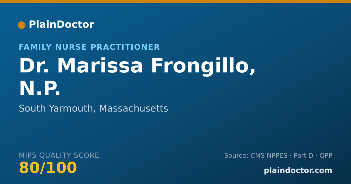 Shareable card for Marissa Frongillo, N.P. - Family Nurse Practitioner, South Yarmouth, MA