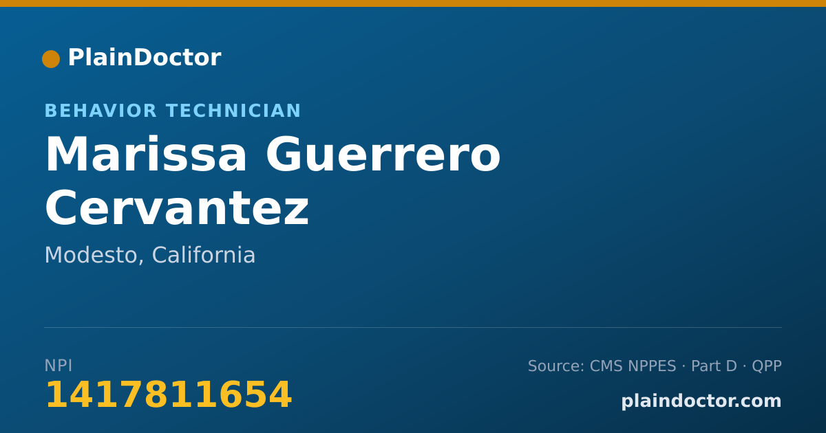 Shareable card for Marissa Guerrero Cervantez - Behavior Technician, Modesto, CA