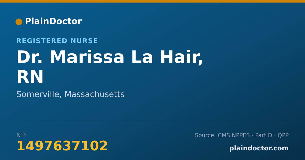 Shareable card for Marissa La Hair, RN - Registered Nurse, Somerville, MA