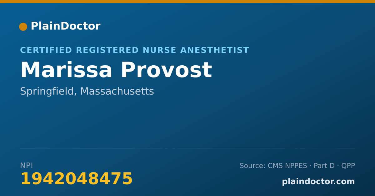 Shareable card for Marissa Provost - Certified Registered Nurse Anesthetist, Springfield, MA