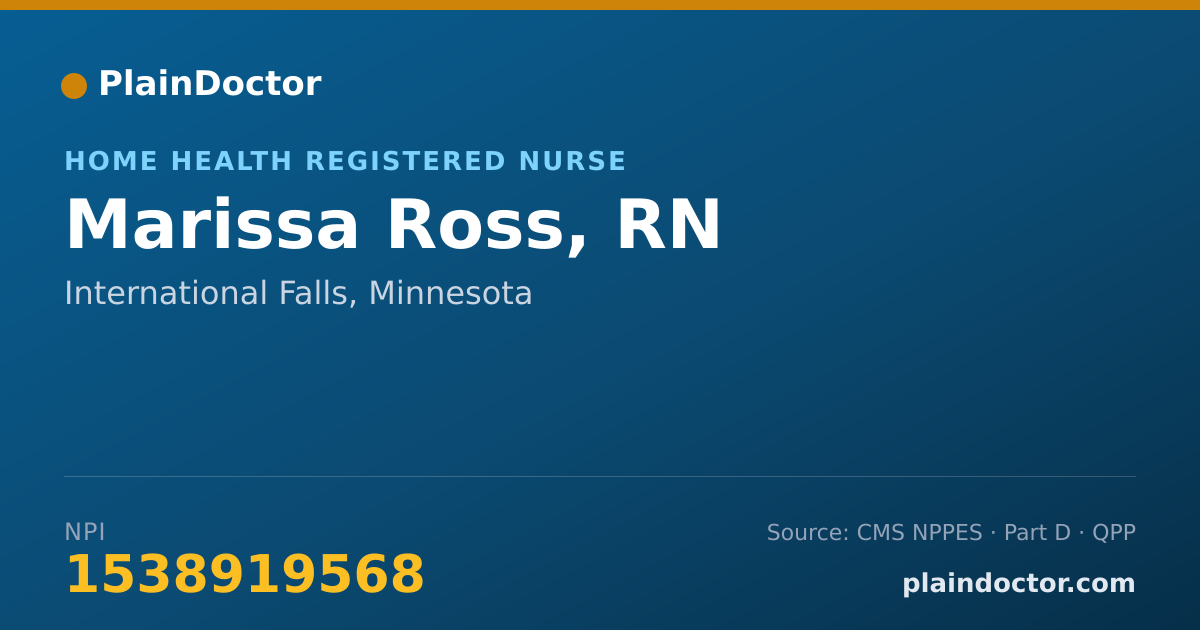 Shareable card for Marissa Ross, RN - Home Health Registered Nurse, International Falls, MN