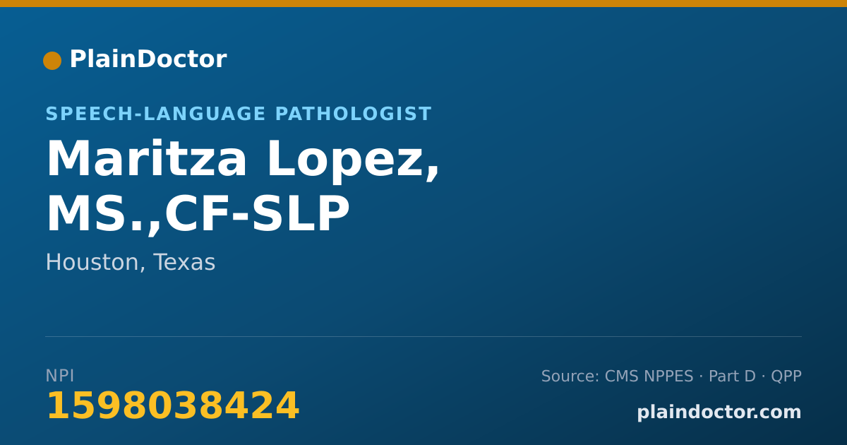 Shareable card for Maritza Lopez, MS.,CF-SLP - Speech-Language Pathologist, Houston, TX